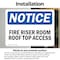 Signmission Fire Riser Room Roof Top Access, 14 in W x Rectangle, Vinyl Decal OS-2PACK-NS-D-1014-L-12652 - alternate 2